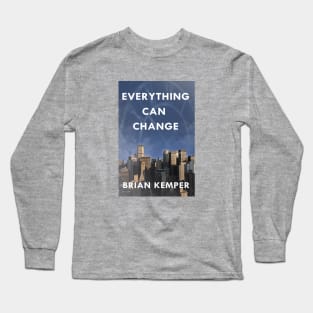 Everything Can Change Cover Long Sleeve T-Shirt